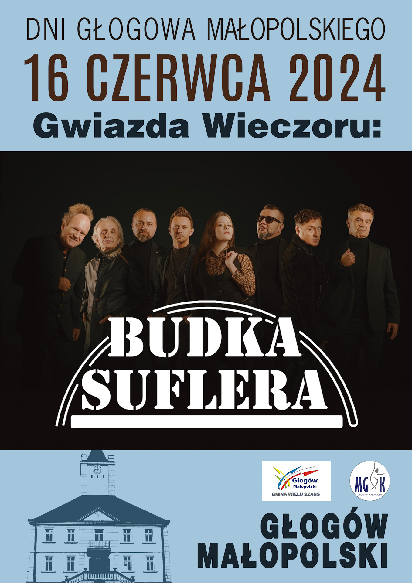Zapraszamy na Dni Głogowa Małopolskiego - zagra Budka Suflera!!!
