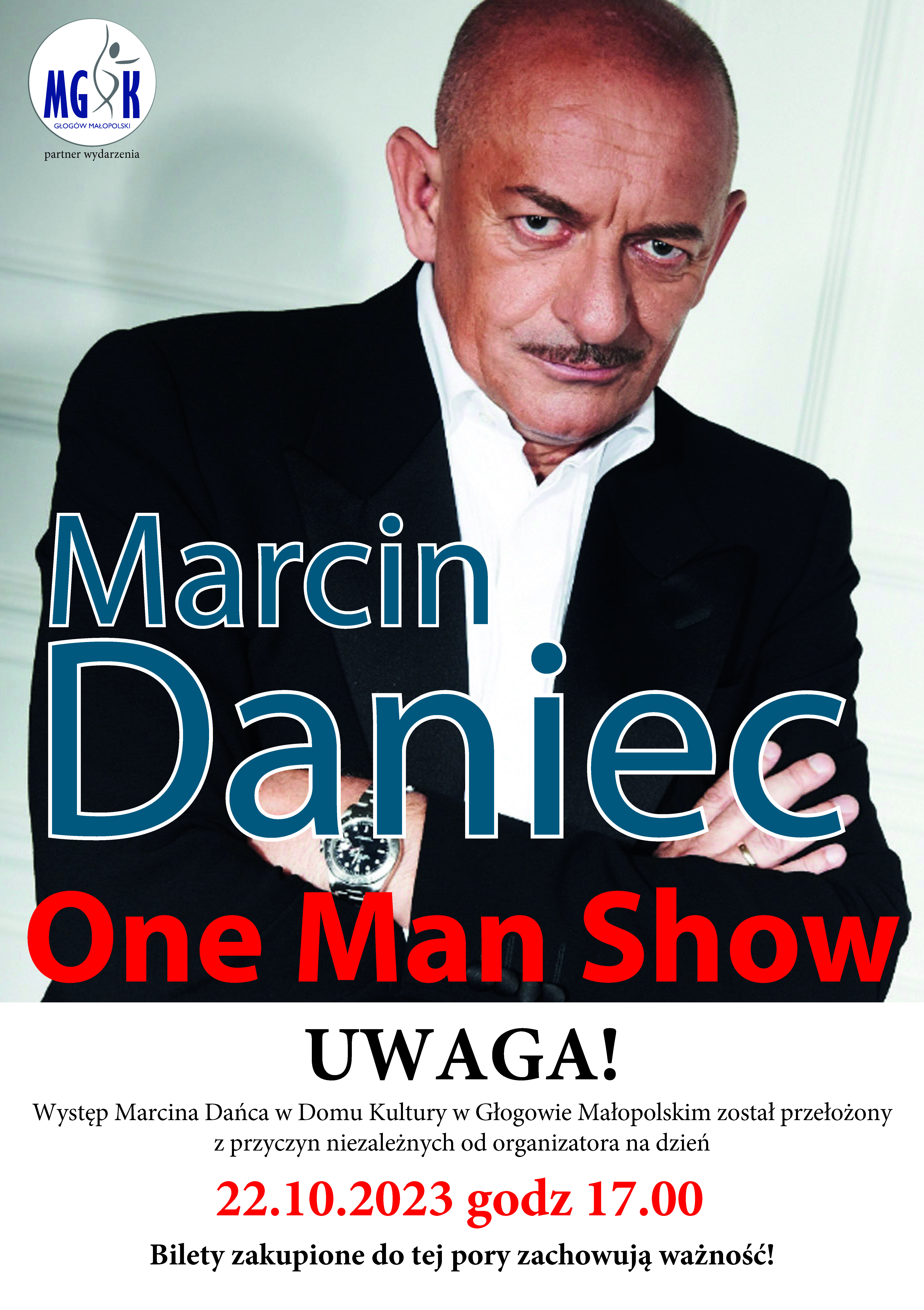 UWAGA! Marcin Daniec - One Man Show - Występ przeniesiony na 20 października 2023 r.